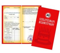 Bizonyítvány - 40. Születésnapi bizonyítvány