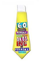 Nyakkendő - 60 évembe került...