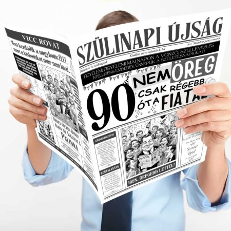 Vicces szülinapi újság - 90 Nem öreg csak régebb óta fiatal