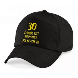 30 Évembe Telt... Szülinapi Számos Baseball Sapka 30 Évembe Telt... Szülinapi Számos Baseball Sapka